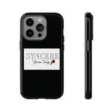 Syncere Yours Truly Phone Tough Case
