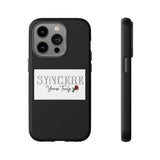 Syncere Yours Truly Phone Tough Case