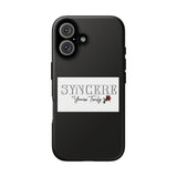 Syncere Yours Truly Phone Tough Case