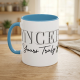 Syncerely Yours Truly Ceramic Accent Coffee Mug — Romantic Rose 11/15oz