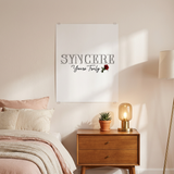 Rolled Poster — "Syncere Yours Truly" Minimal Rose Typography Print