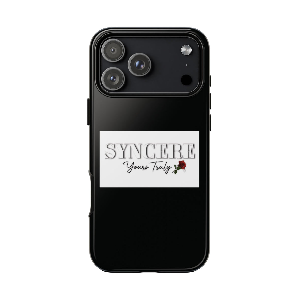 Syncere Yours Truly Phone Tough Case